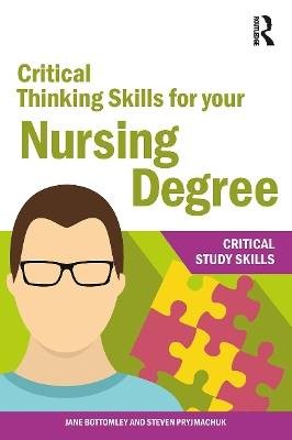 Critical Thinking Skills for your Nursing Degree,