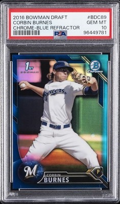 2016 BOWMAN DRAFT CHROME-BLUE REFRACTOR #BDC89 CORBIN BURNES 34/150 PSA 10