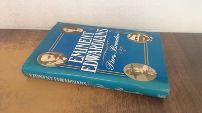 			Eminent Edwardians, Piers Brendon, Book club Associates, 1979, Ha		