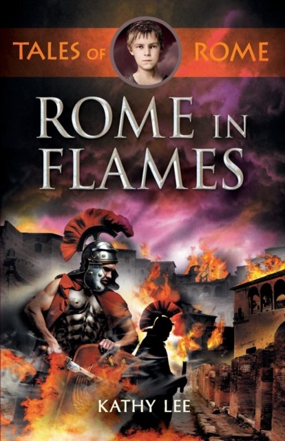 Rome in Flames (Tales of Rome 2),Kathy Lee - Image 4