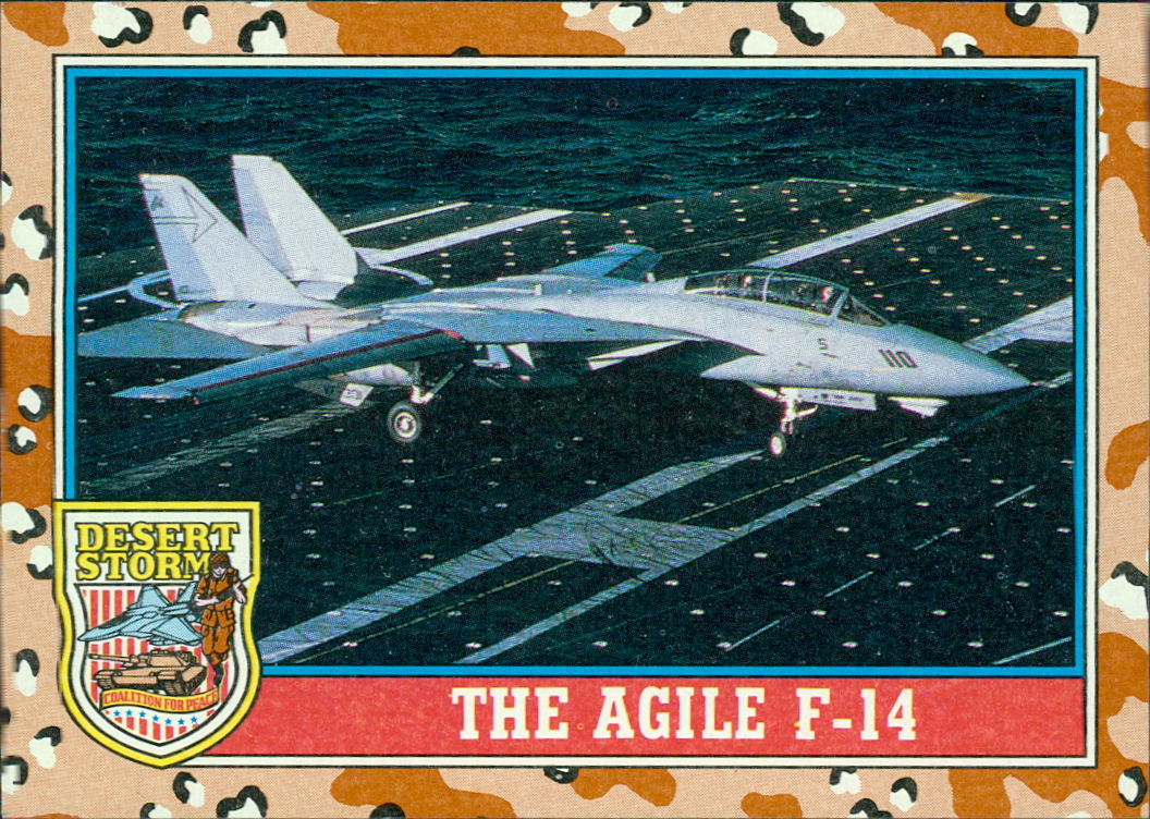 1991 Topps Desert Storm Trading Cards - #114 Agile F-14 Fighter Jet