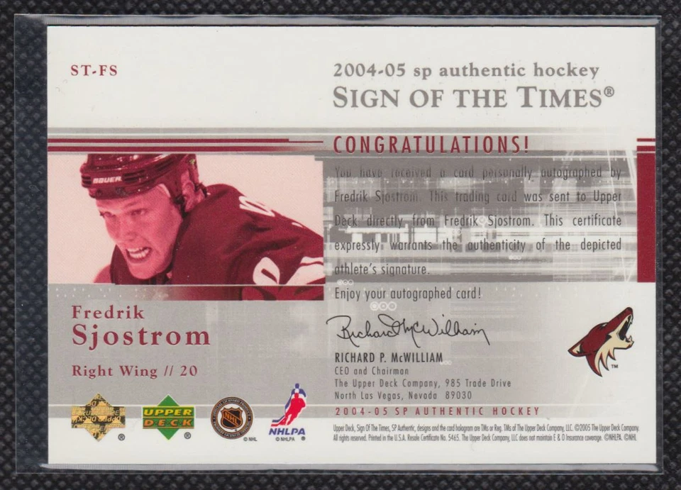 2004-05 SP Authentic Sign of the Times Fredrik Sjostrom Phoenix Coyotes #ST-FS - Image 2 of 2