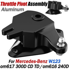 Auminum Throttle Pivot Assembly For Mercedes W123 om617 300D CD TD om616 240D