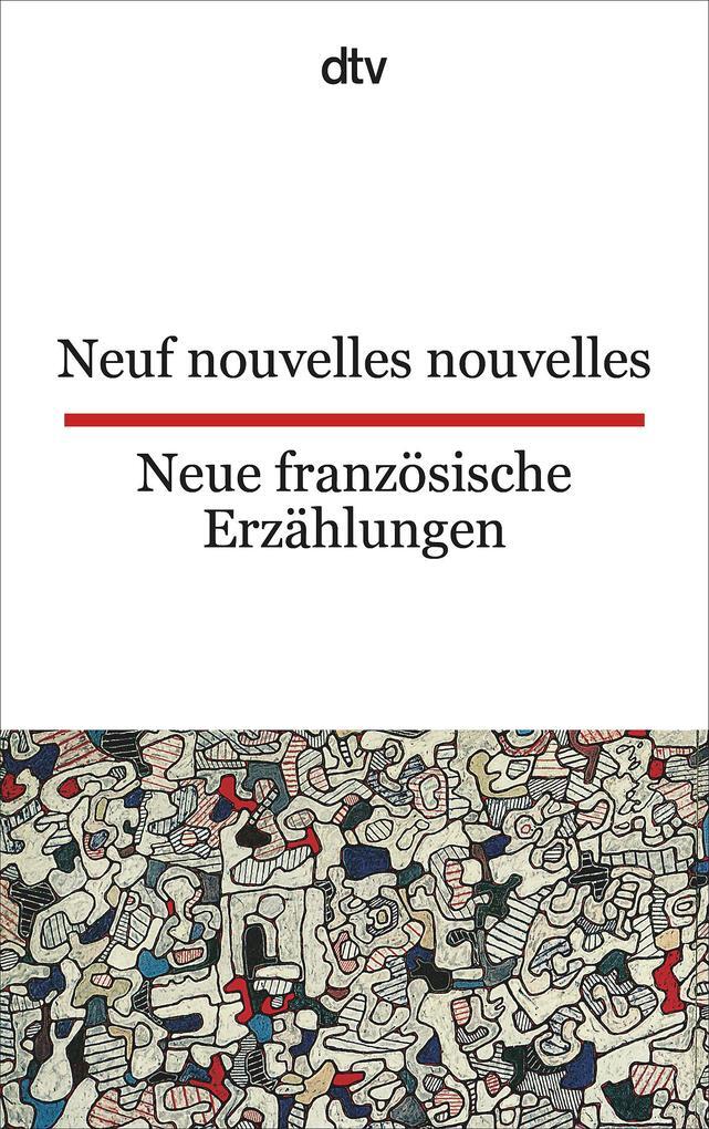 Thumbnail - Neue Französische Erzählungen / Neuf Nouvelles Nouvelles | Gabriele