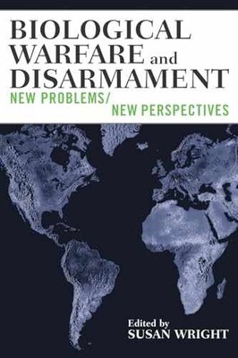 Biological Warfare and Disarmament: New - Paperback, by Wright Susan - Very Good