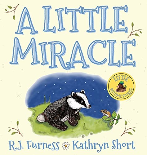 A Little Miracle (1) (Little Bedtime Stories). Furness, Short 9781739804107** - Image 3