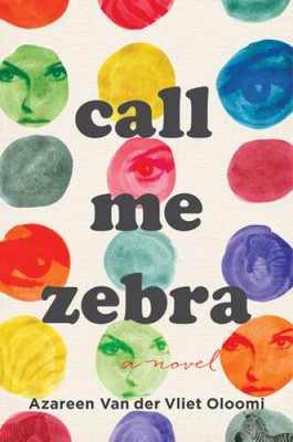 Call Me Zebra - Hardcover By Van der Vliet Oloomi, Azareen - VERY GOOD