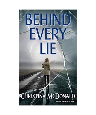 Behind Every Lie, Christina McDonald