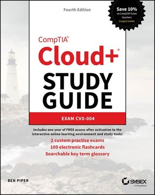 Comptia Cloud+ Study Guide: Exam Cv0-004 (Sybex Study Guide), Piper, Piper,..