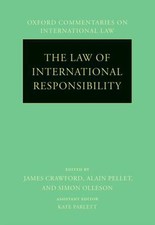 The Law of International Responsibility (Oxfo...