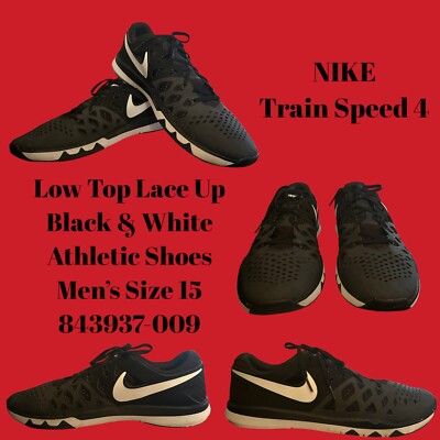 NIKE Train Speed 4 Low Top Lace Up Black/White Athletic Shoes 843937-009 Mens 15