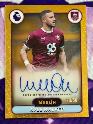 2025-26 Topps EPL Premier League Merlin Kyle Walker Gold Refractor /50 Auto SSP