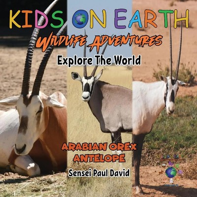 Sensei Paul David | KIDS ON EARTH Wildlife Adventures - Explore The World | Buch