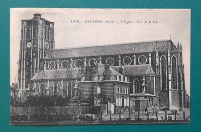 11. ESTAIRES (Nord) - L'Eglise - Vue De La Lys - 1914 Imp. E Le Daly, Paris