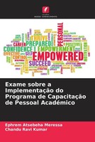 Exame Sobre A ImplementaçãO Do Programa De CapacitaçãO De Pessoal AcadéMico Buch