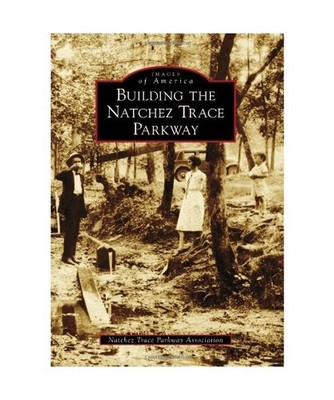 Building the Natchez Trace Parkway, Turnbow, Tony