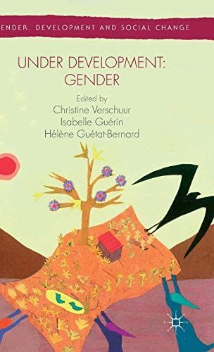 Under Development: Gender (Gender, Development and Social Change)