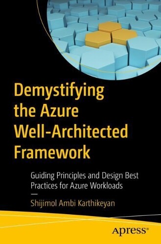 Thumbnail - Shijimol Ambi Karthi Demystifying The Azure Well-architected Fram