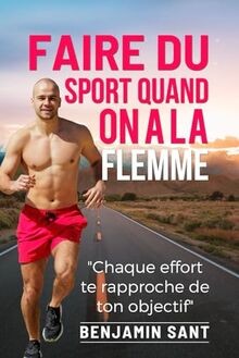 Faire du Sport quand on a la Flemme: De lentraînem... | Buch | Zustand sehr gut