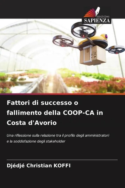 DjéDjé Christian Koffi | Fattori Di Successo O Fallimento Della COOP-CA In...-image
