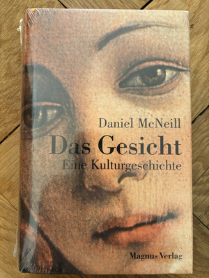 Daniel McNeill Das Gesicht Eine Kulturgeschichte, OVP
