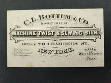 1880s antique CL BOTTUM & CO ny CARD willimantic ct MILLS ad Sewing Silk