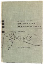 Textbook of Clinical Pathology by Seward E. Miller (1960, Hardcover)