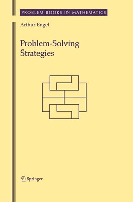 Problem-Solving Strategies (Problem Books in Mathematics)