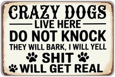 Crazy Dogs Live Here Tin Metal Signs Home D cor Vintage Funny Dog Warning Print