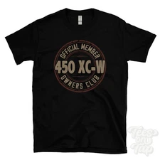 OFFICIAL MEMBER 450 XC-W OWNERS CLUB T-SHIRT motorcycle biker gift retro logo