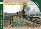 Railways & Recollections: The Last Years of Steam Around Bath by Philip Horton (Paperback, 2016)