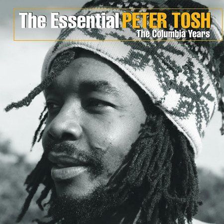 The Essential Peter Tosh: The Columbia Years by Peter Tosh (CD