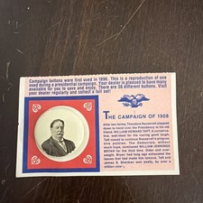 VTG 1972 AMOCO SWEEPSTAKES CARD & REPROD CAMPAIGN PIN 1908 WILLIAM H TAFT