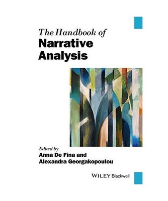 The Handbook of Narrative Analysis, Anna De Fina, Alexandra Georgakopoulou