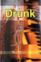 Tim Covell | Drunk | Taschenbuch | Englisch (2001) | Kartoniert / Broschiert