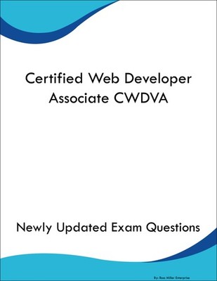 Certified Web Developer Associate CWDVA Study Guide Prep Book