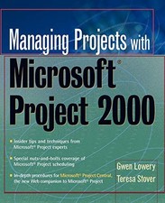 Managing Projects With Microsoft r Project 2000: For Windows By