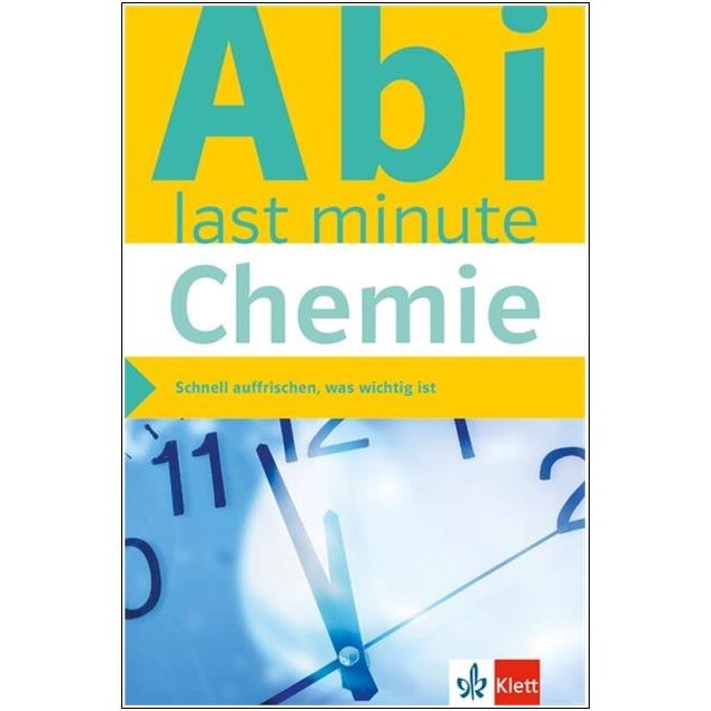 NEU: Abi Last Minute - Abitur CHEMIE lernen Vorbereitung effizient wiederholen