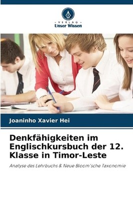 Denkfhigkeiten im Englischkursbuch der 12. Klasse in Timor-Leste by Joaninho Xav