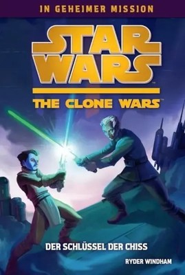 Star Wars The Clone Wars: In geheimer Mission 4 | Ryder Windham | Deutsch | Buch