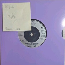 Soft Cell Say Hello, Wave Goodbye Vinyl Record 7" VG/VG+ BZS7 1982