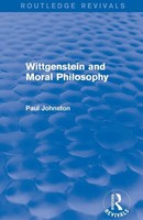 Paul Johnston | Wittgenstein And Moral Philosophy (Routledge Revivals) | Buch