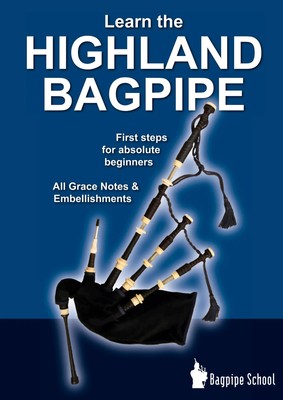Learn the Highland Bagpipe - first steps for absolute beginners | Donald Macleod
