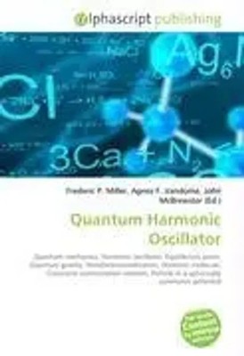 Frederic P. Miller (u. a.) | Quantum Harmonic Oscillator | Taschenbuch (2026)