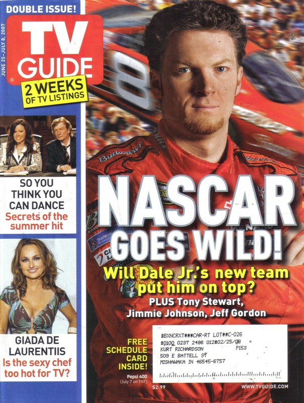 TV GUIDE MAGAZINE 6-25-07 DALE EARNHARDT JR, NASCAR, GIADA DE LAURENTIIS