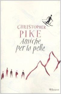 Amiche Per LA Pelle von Pike, Christopher | Buch | Zustand gut - Pike, Christopher