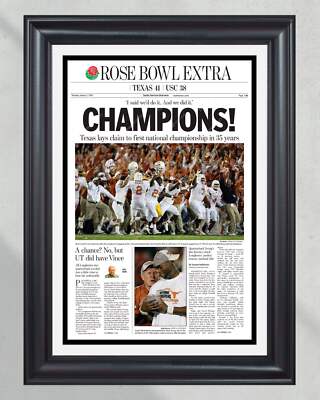 2006 Texas Longhorns NCAA Rose Bowl College Football Champions Framed Front Page