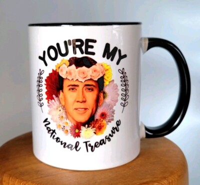 Nicholas Cage Movie Fan Ceramic 11oz Coffee Mug ''You're My National Treasure''