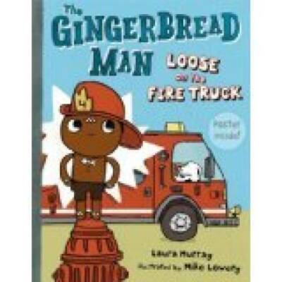 The Gingerbread Man Loose on the Fire Truck - Paperback By Laura Murray - GOOD