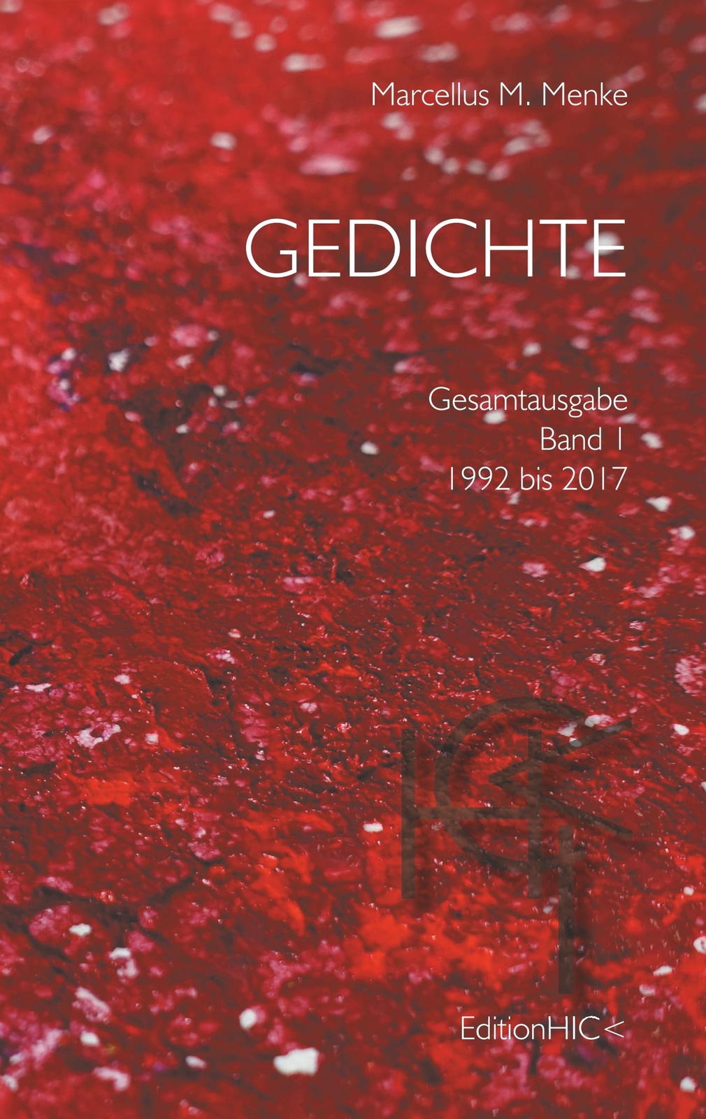 Thumbnail - Gedichte - Marcellus M. Menke - 9783750471214